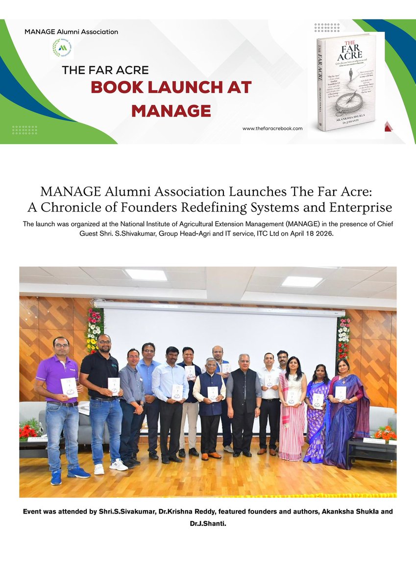 MediaCellMANAGE's tweet image. Proud to announce the launch of The Far Acre at @MANAGE_Hyd! 📖

An initiative by the MANAGE Alumni Association, this book chronicles the journeys of founders redefining agriculture through systems thinking and resilience. 

#AgriBusiness #Innovation #MANAGE #TheFarAcre