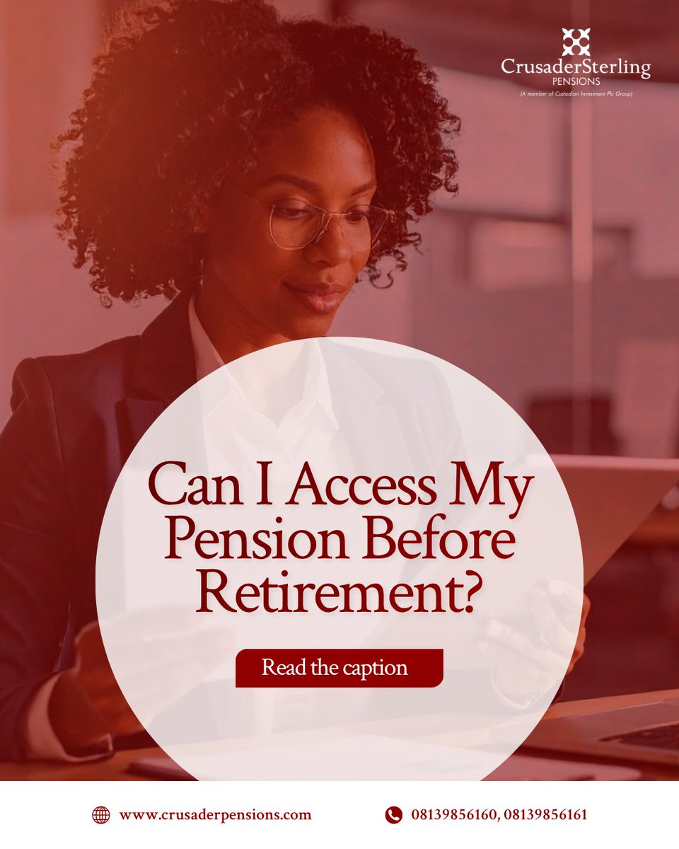 CSPensions's tweet photo. Can I Access My Pension Before Retirement? The Short Answer is: YES, under specific conditions.

Here are the primary scenarios where you may be allowed to access your funds before mandatory retirement:

Job Loss/Unemployment: If you voluntarily leave your job or are disengaged and remain unemployed for four months, you are eligible to withdraw up to 25% of the balance in your RSA.

Mortgage Equity: You can access up to 25% of your RSA balance as a down payment for a residential mortgage (subject to specific regulatory guidelines).

Personal Pension Plan: Funds contributed voluntarily can typically be accessed more flexibly, though rules apply.

Note: Accessing your mandatory contribution funds for reasons other than those listed above is generally not permitted, as the primary goal is retirement security.

Have specific questions about your eligibility?

Contact us today to understand your options clearly and accurately.

📞 Call us: 08139856160, 08139856161

#CrusaderSterlingPensions
