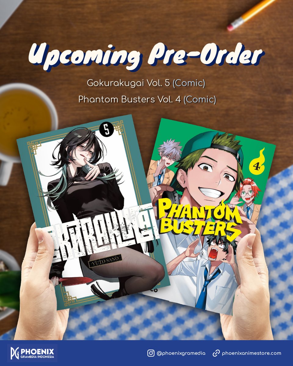 UPCOMING PRE-ORDER!

PO Phantom Busters Vol. 4 dan Gokurakugai Vol. 5 Special Set segera dibuka! Siapa yang sudah siap menjemput kelanjutan seri favoritmu!? Jangan sampai kelewatan, ya. Stay tune dan follow Instagram kami untuk update selanjutnya 👀🔥

#phoenixgramediaindonesia