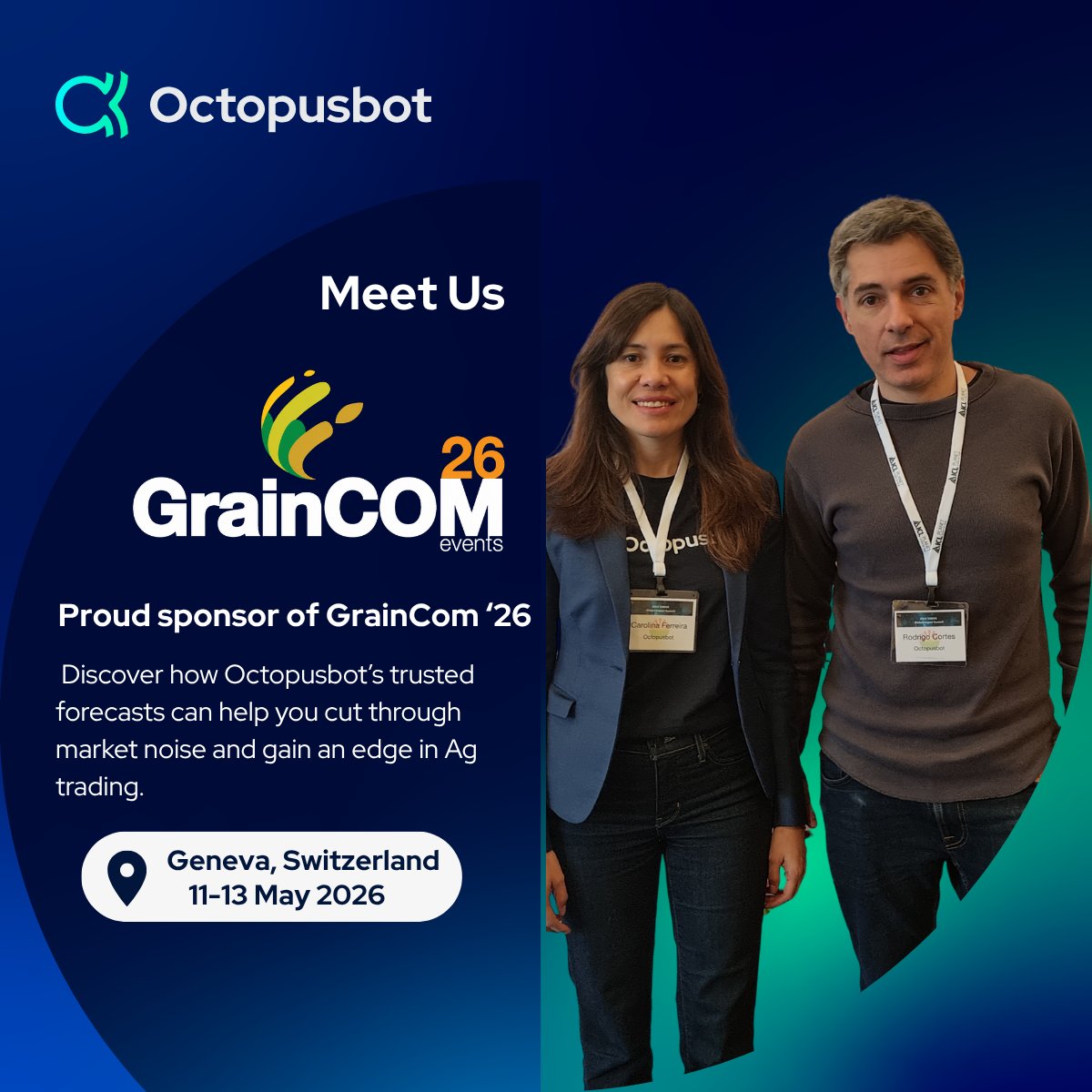Octopusbot1's tweet photo. 🌾Excited to return as a sponsor of the 2026 GrainCom event in Geneva and connect with leaders across the global grain and oilseed industry to discuss how new innovations like Octopusbot are transforming the future of forecasting.

📊Meet our founders Carolina and Rodrigo and join the discussion focused on the future of agribusinesses within the global grain and oilseed market, covering the key forces influencing the value chain, the 2026/27 outlook for Black Sea, EU and global grain markets, and the growing influence of geopolitics, freight and weather on market direction. 

🕐At Octopusbot, we see firsthand how early, trusted insights can help growers, traders and agribusinesses make confident Ag decisions early, trade at the right price and gain an edge in the market.

🗓️Looking forward to connecting with industry leaders in Geneva from May 11-13. Reach out if you'll be there, we'd love to connect!

#octopusbot #ai #agritech #agtech #grains #europe #geneva