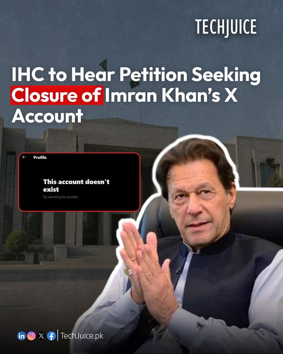 TechJuicePk's tweet image. IHC to hear petition seeking closure of Imran Khan’s X account.
The Islamabad High Court is set to hear a petition seeking the closure of former prime minister Imran Khan’s account on X.

#techjuice #pakistan #imrankhan #socialmedia