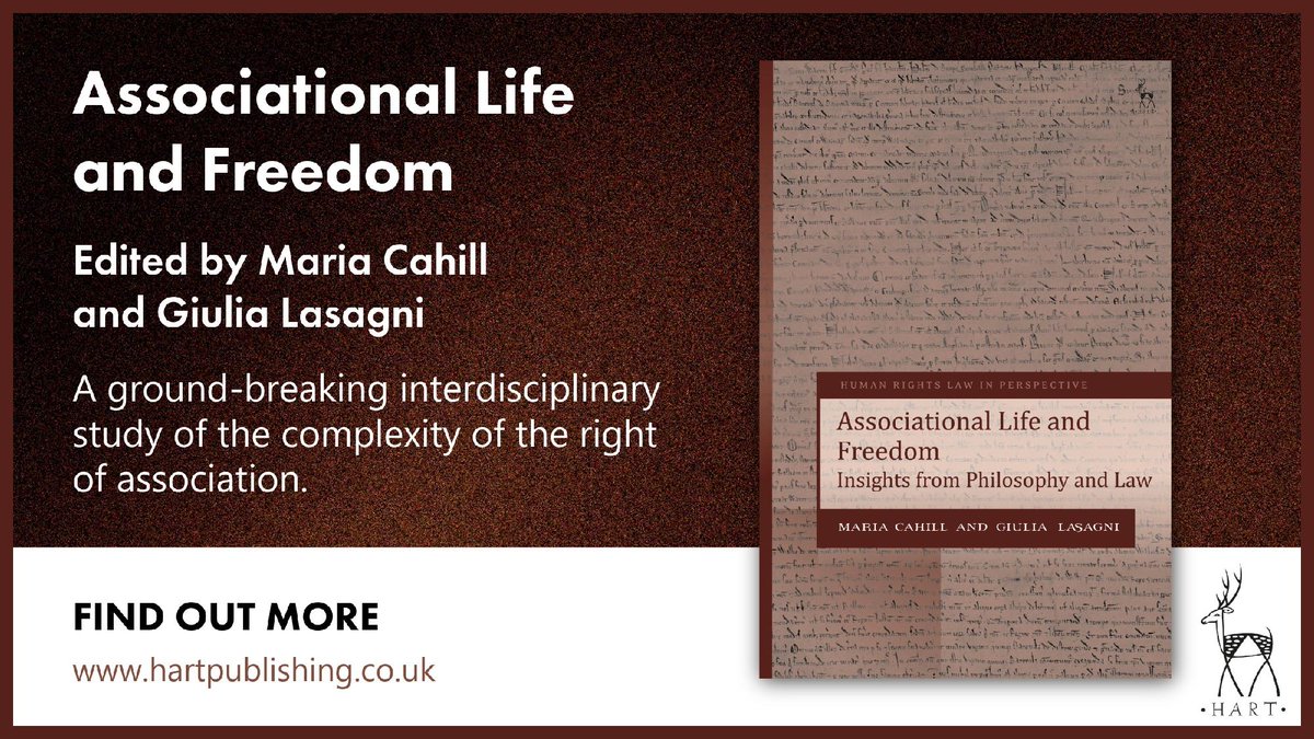hartpublishing's tweet image. 📙 Now published: 'Associational Life and Freedom' edited by Maria Cahill and Giulia Lasagni

Contributes significantly to our understanding of this fundamental right ➡️ bit.ly/49gMaCH

#HumanRights #LegalPhilosophy