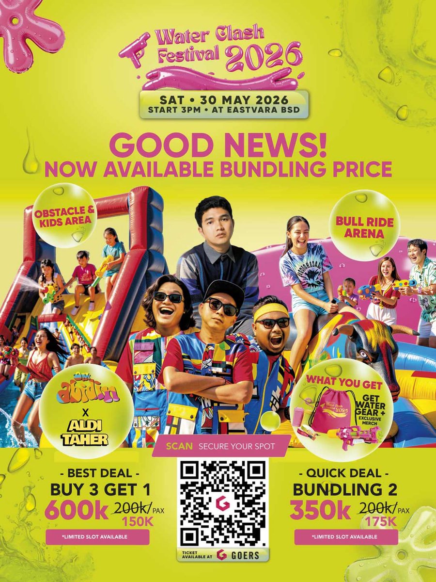 katalogpromosi's tweet photo. Water Clash Festival Vol. 2 is BACK! 💦💃🏻
30 Mei 2026 di Eastvara BSD. Dapet Watergun & Starter Kit lengkap. Ada Secret Guest Star juga lho!
Tiket terbatas, sikat di sini 👉 https://t.co/2Bh6RRmRMr
#WaterClashFestival #EventBSD #Party https://t.co/HInYh0OPq1