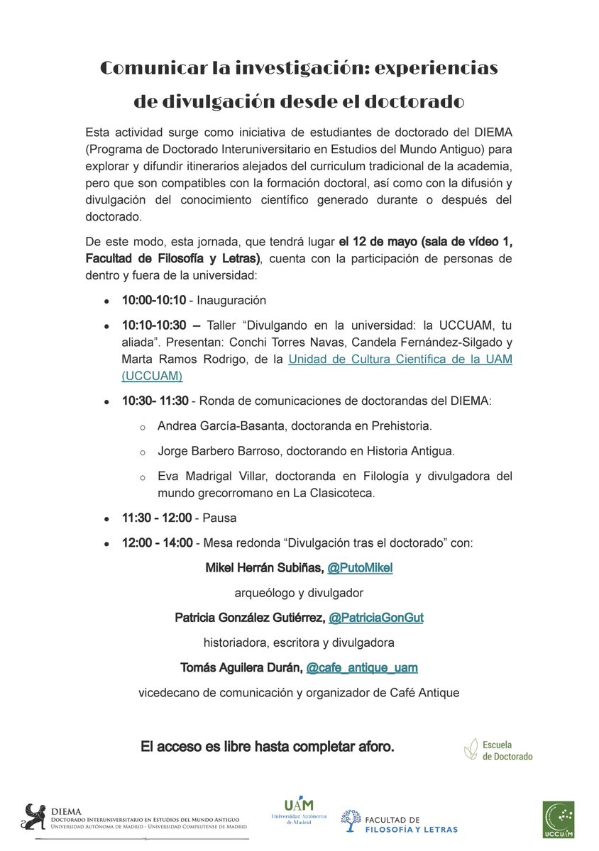 mumimhas's tweet photo. El 12 de mayo en la Facultad de Filosofía y Letras (Sala de Vídeo 1) de la #UAM se celebrará el seminario "Comunicar la investigación: experiencias de divulgación desde el doctorado". #UAM #posgrado #divulgacion #seminarios #historia https://t.co/QWMITo8T4J