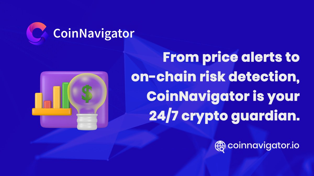 CoinNavigator1's tweet photo. 🏙 From price alerts to on-chain risk detection, #CoinNavigator is your 24/7 crypto guardian.

🛡 Real-time data, global exchange coverage, plus a thriving forum community—everything you need to make educated investment decisions!

🌐✨ Join us today

$CNG https://t.co/8aeOkUz4VD