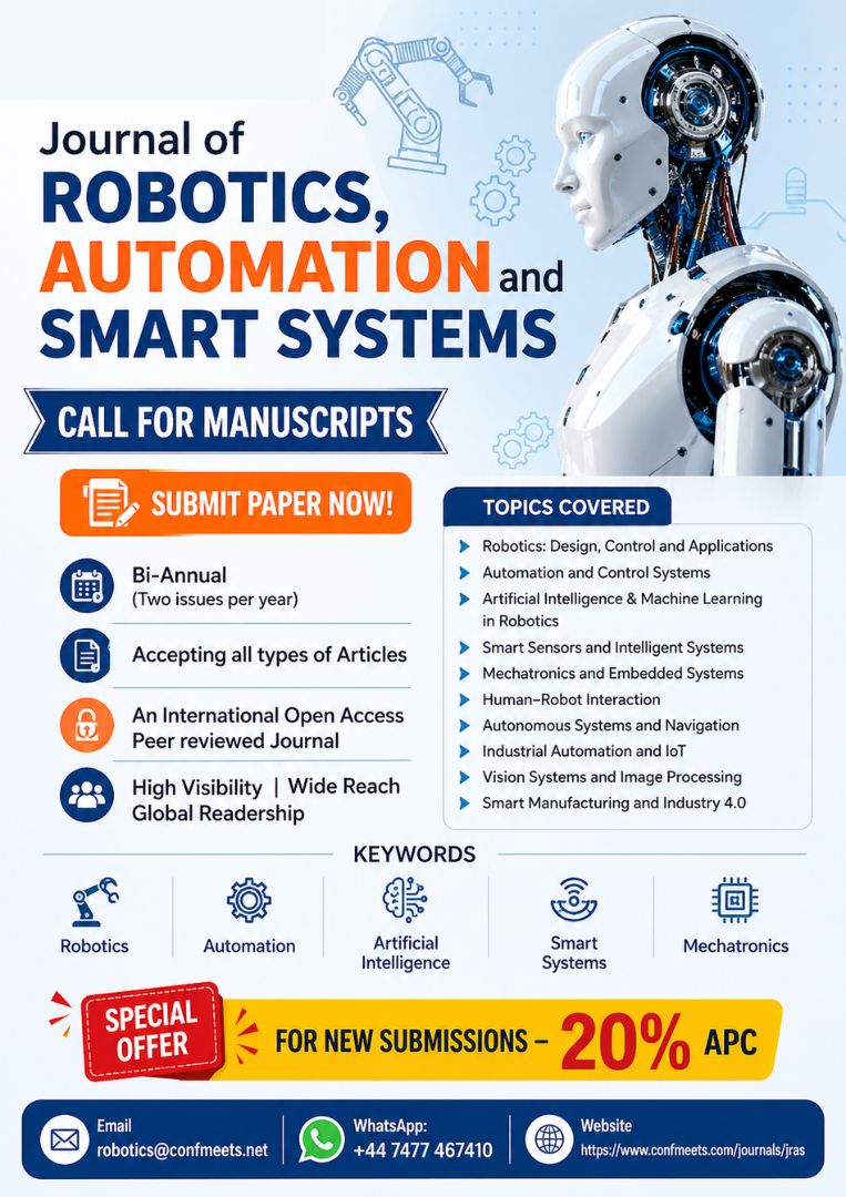 ConfmeetsJou's tweet image. The Journal of #Robotics, #Automation and #SmartSystems is now accepting manuscripts for its bi-annual open-access issue.
Submit: confmeets.com/journals/jras
#ArtificialIntelligence #Mechatronics #MachineLearning #SmartSensors #IntelligentSystems #IoT #ImageProcessing #RoboticsDesign