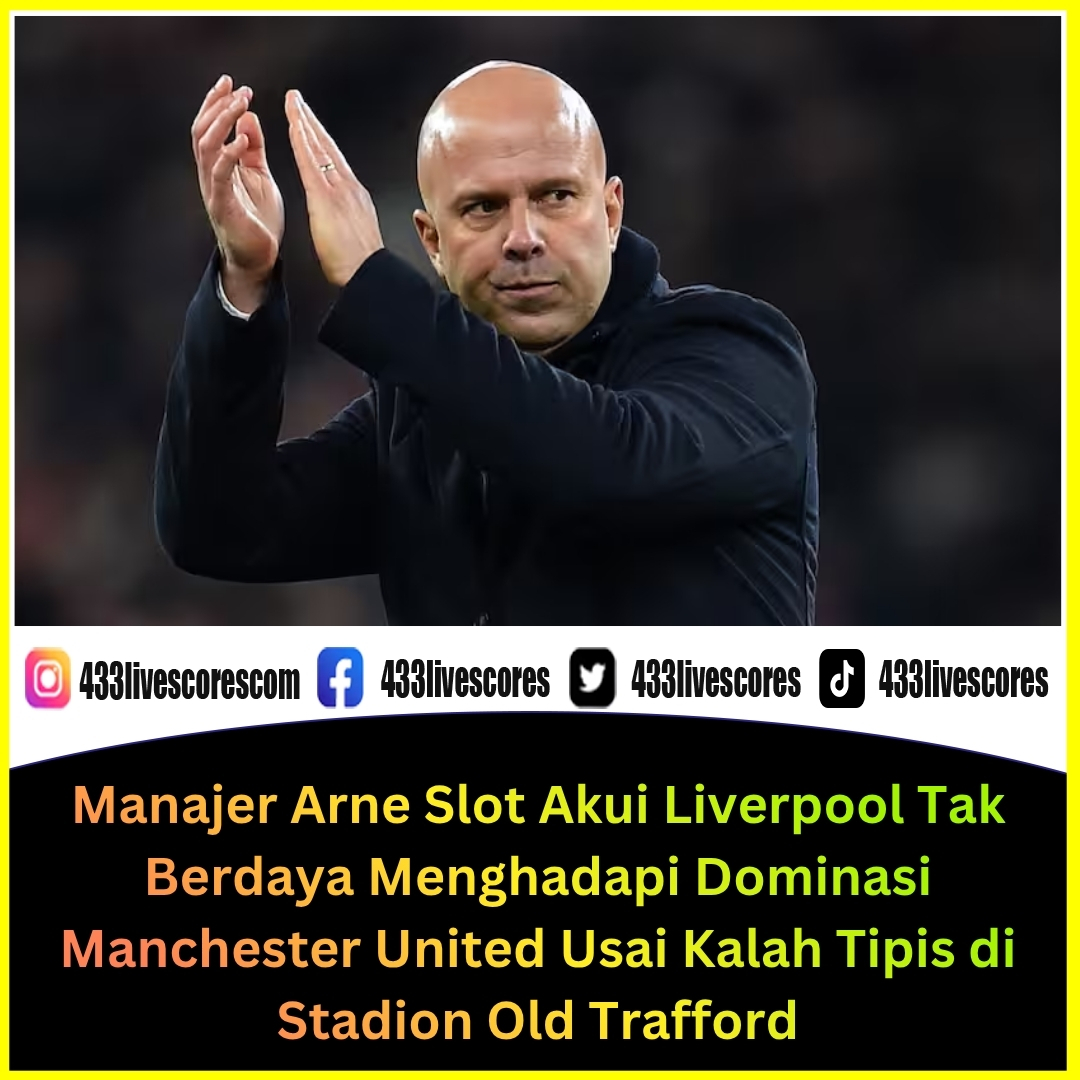 433livescores's tweet image. Liverpool menyerah di Old Trafford! Arne Slot akui timnya tak berdaya hadapi dominasi MU setelah kalah tipis 2-3. 🔴📉

Baca Selengkapnya 👉 433livescores.com/arne-slot-akui…

#LFC #Liverpool #ArneSlot #EPL #433livescores