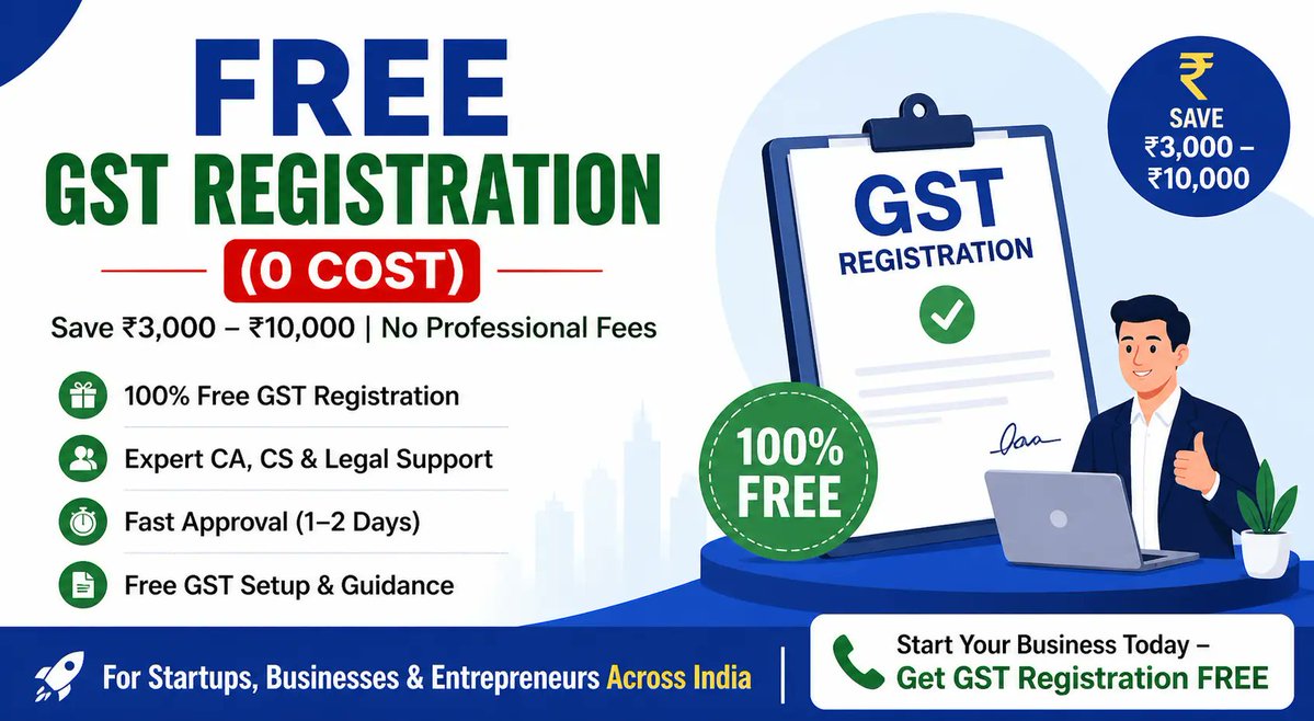 CSPrakash735065's tweet image. 🚀 Free GST Registration (0 Cost)

Why pay ₹3,000–₹10,000 when GST registration has no govt fee?

✔ GSTIN in 1–2 days
✔ No professional charges
✔ CA, CS &amp;amp; legal support
✔ Free GST setup guidance
📞 7019827351
prakashaandco.com/free-gst-regis…
#GST #StartupIndia