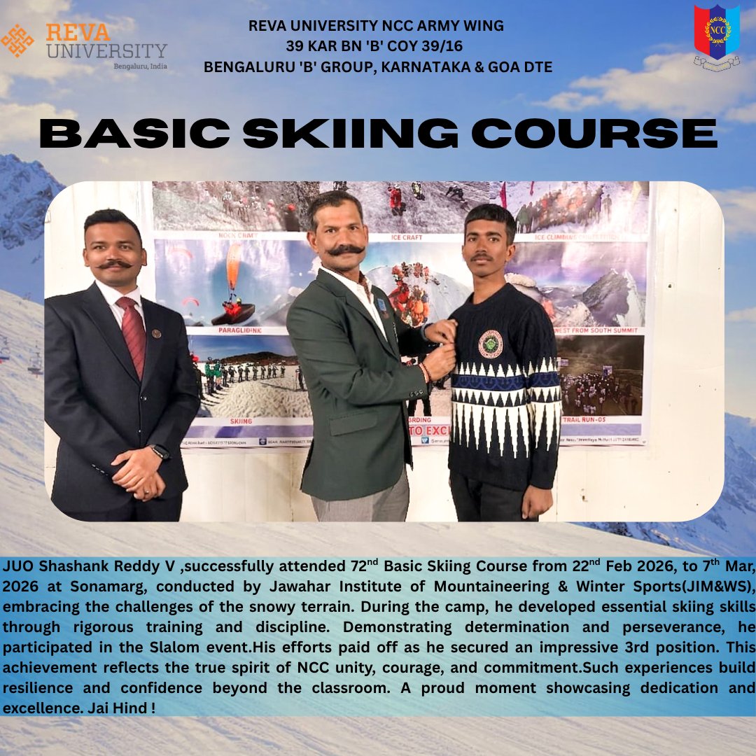 39Inf's tweet photo. 72nd Basic Skiing Course: JUO Shashank Reddy V completed training at Sonamarg, secured 3rd in Slalom, and represented Karnataka &amp; Goa Directorate with resilience and excellence, bringing pride to REVA NCC.
 Jai Hind 🇮🇳
#skiing
#sonamarg
#nccinda
#skiing https://t.co/gybdyiauqB