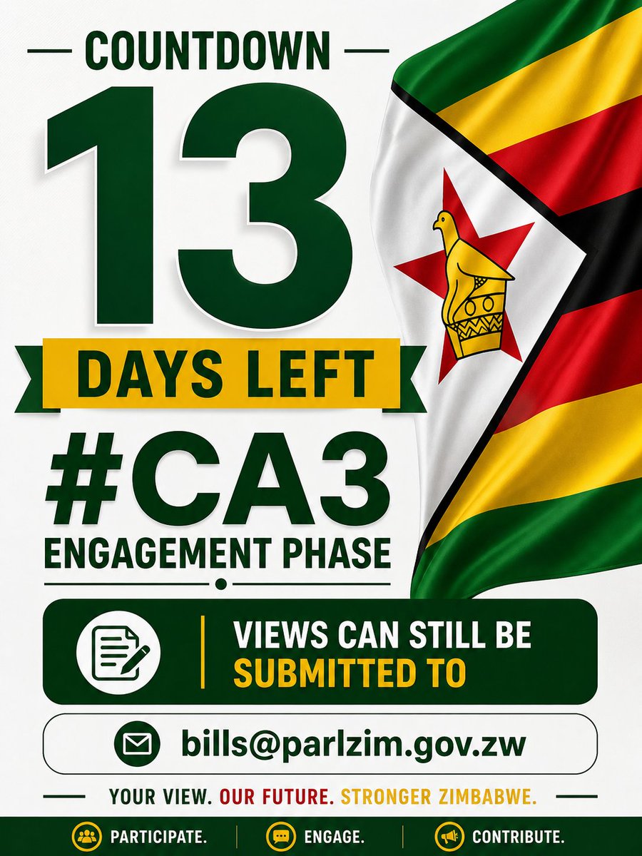 Tchigumira78's tweet image. 13 days to go 🇿🇼
The #CA3 engagement phase is closing fast. This is your chance to read, understand, and be part of shaping Zimbabwe’s future.

📧 Submit your views: bills@parlzim.gov.zw
#KnowYourBill #Vision2030