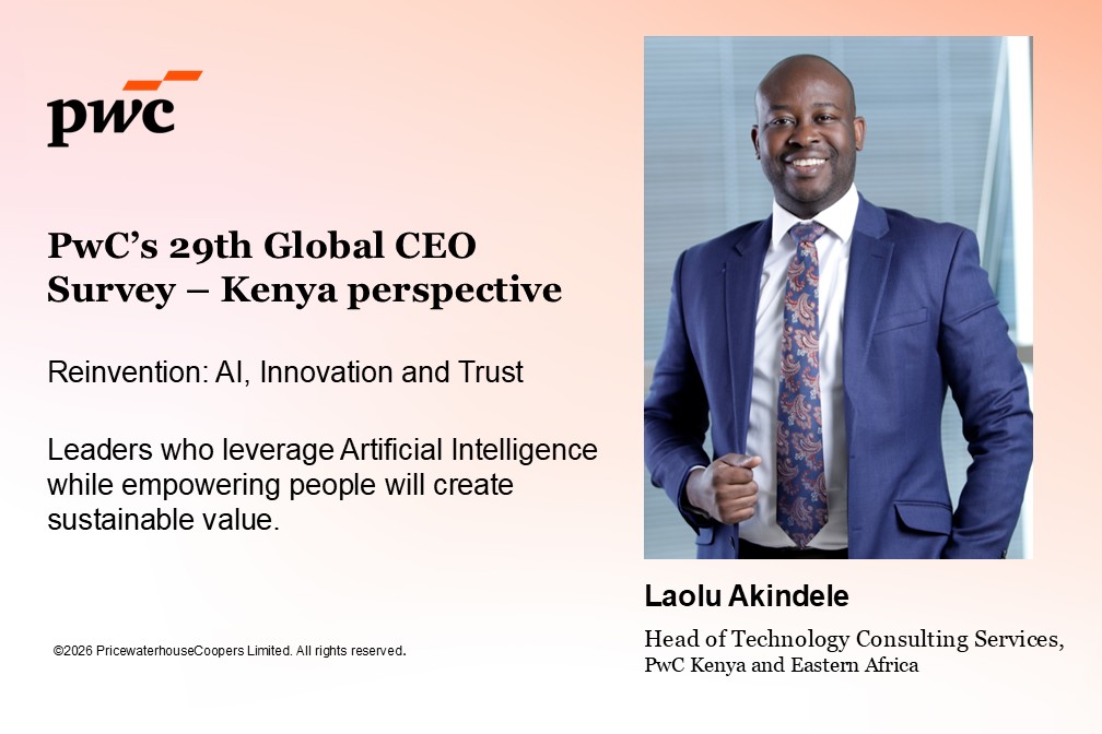 PwC_KE's tweet image. Laolu Akindele highlights that Kenyan organisations are beginning to unlock value from AI. Leaders who balance efficiency with workforce empowerment will stay competitive. 
PwC’s 29th CEO Survey 
ow.ly/AL7K50YSkhj  
#CEOSurvey #FutureReady