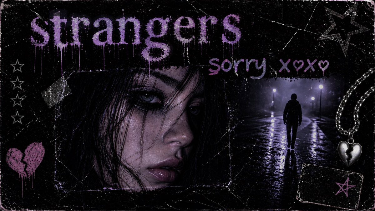 sorryxoxosos's tweet image. “Strangers” just dropped 🫟🎬 Check It Out! #sorryxoxo #newmusic #sos
