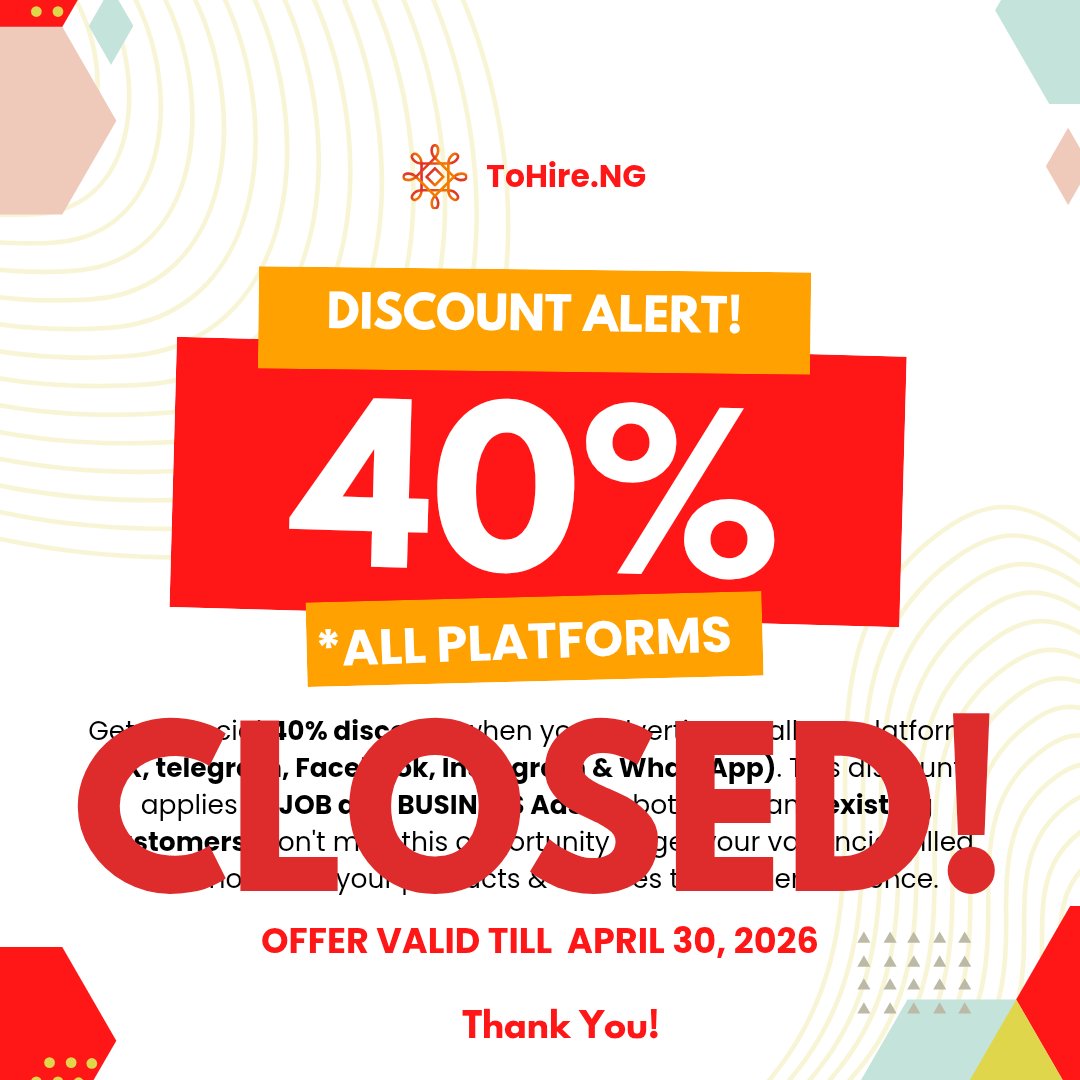 tohire_ng's tweet photo. Officially CLOSED!

Thank You. https://t.co/byiUv3y8oN