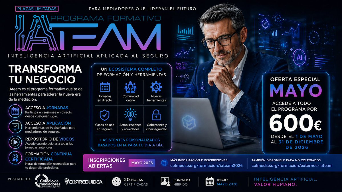 colmedse_'s tweet image. #IAteam abre promo especial de mayo para mediadores de seguros.

#IA aplicada al seguro, formación continua, herramientas, casos de uso, comunidad y formación certificada.

⚠️ Plazas limitadas
👉 colmedse.org/formacion/exte…