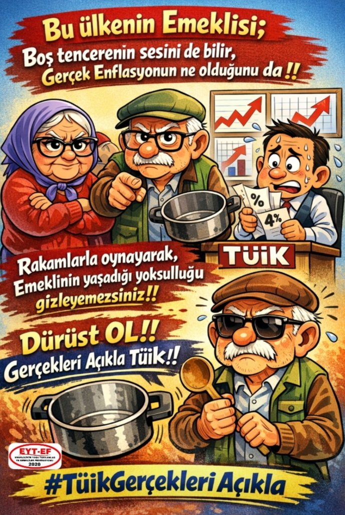 ArzuLastikci's tweet photo. EMEKLİ
👇
#TüikGerçekleriAçıkla

Bu ülkenin Emeklisi;
Boş tencerenin sesini de bilir,
Gerçek #Enflasyon un ne olduğunu da!

Rakamlarla oynayarak,
#Emekli nin yaşadığı yoksulluğu gizleyemezsiniz!

Dürüst OL !
Gerçekleri Açıkla #Tüik

#Yasa5000KısmiyeHaktır
@RTErdogan
@isikhanvedat https://t.co/HCOhHEIpu8