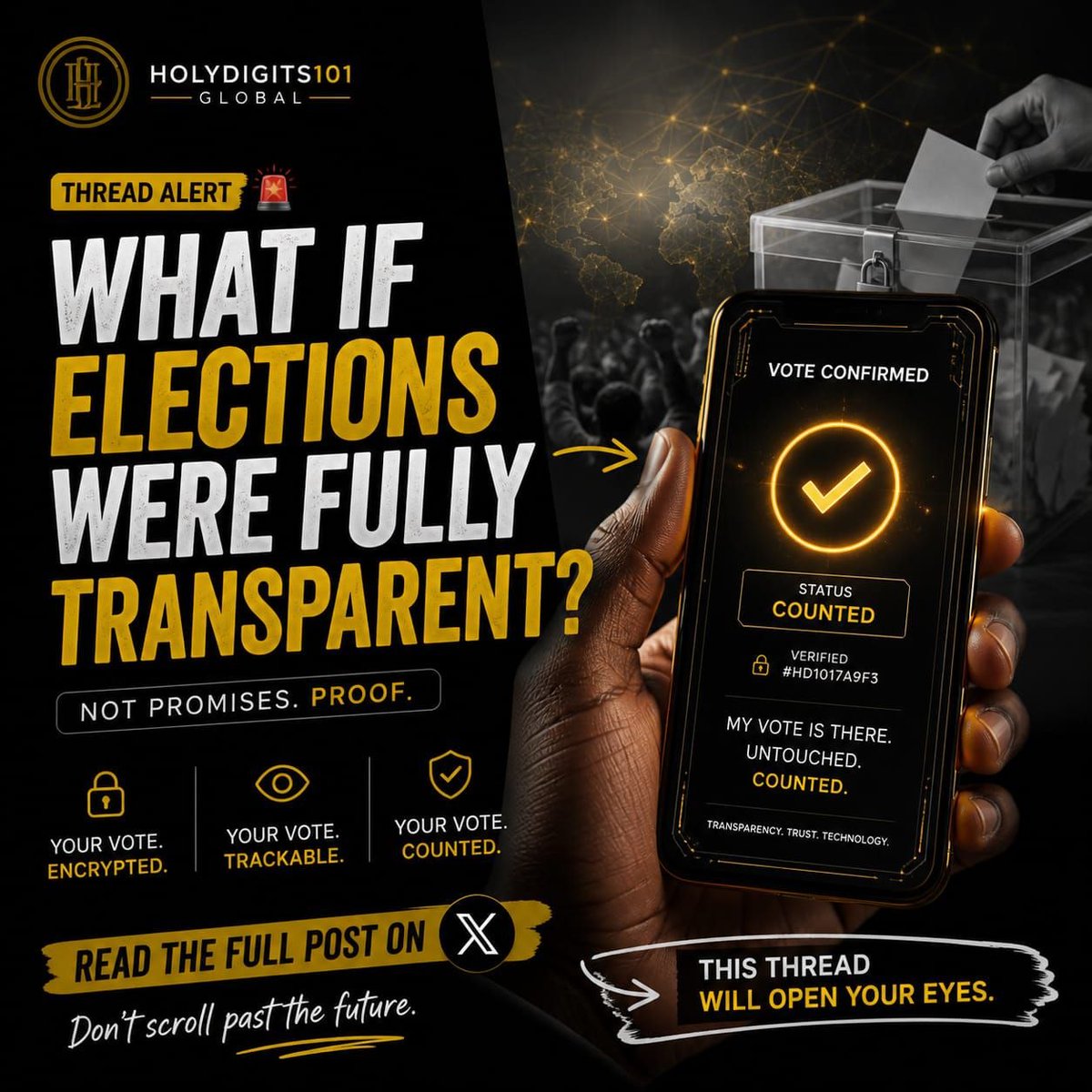 Holydigits101's tweet photo. What if elections were fully transparent?

"They promised us it was free and fair.”

But we could actually see it.

Imagine it’s election day.

You vote.
Not on paper that disappears into a box.
Not on a system you don’t understand.

But on something you can track.

Immediately after voting, you get a code.
Your vote is encrypted, protected, but recorded.

Now here’s the twist

You can open your phone at any time and confirm:

“My vote is there.”
“Untouched.”
“Counted.”

No guessing.
No arguing.
No waiting for final announcements that feel edited.

Right now, elections run on trust.

Trust that officials are honest.
Trust that results aren’t altered.
Trust that the process wasn’t influenced.

But trust is fragile.

One rumor…
One delay…
One suspicious result…

And the entire system starts shaking.

Now imagine replacing trust with proof.

That’s what blockchain introduces.

A system where:

Every vote is recorded publicly (but anonymously)
Every change is impossible to hide
Every result can be verified by anyone, anywhere

Not controlled by one office.

Not owned by one government.

But distributed, transparent, and accountable.

This isn’t about tech.

It’s about confidence.

The kind where citizens don’t argue results for weeks.

The kind where leaders don’t have to defend legitimacy.

The kind where “rigging” becomes almost impossible.

Because when everyone can see the truth…

There’s nothing left to hide.

The real question isn't
“Can blockchain do this?”

It’s

Who is ready for this level of transparency?