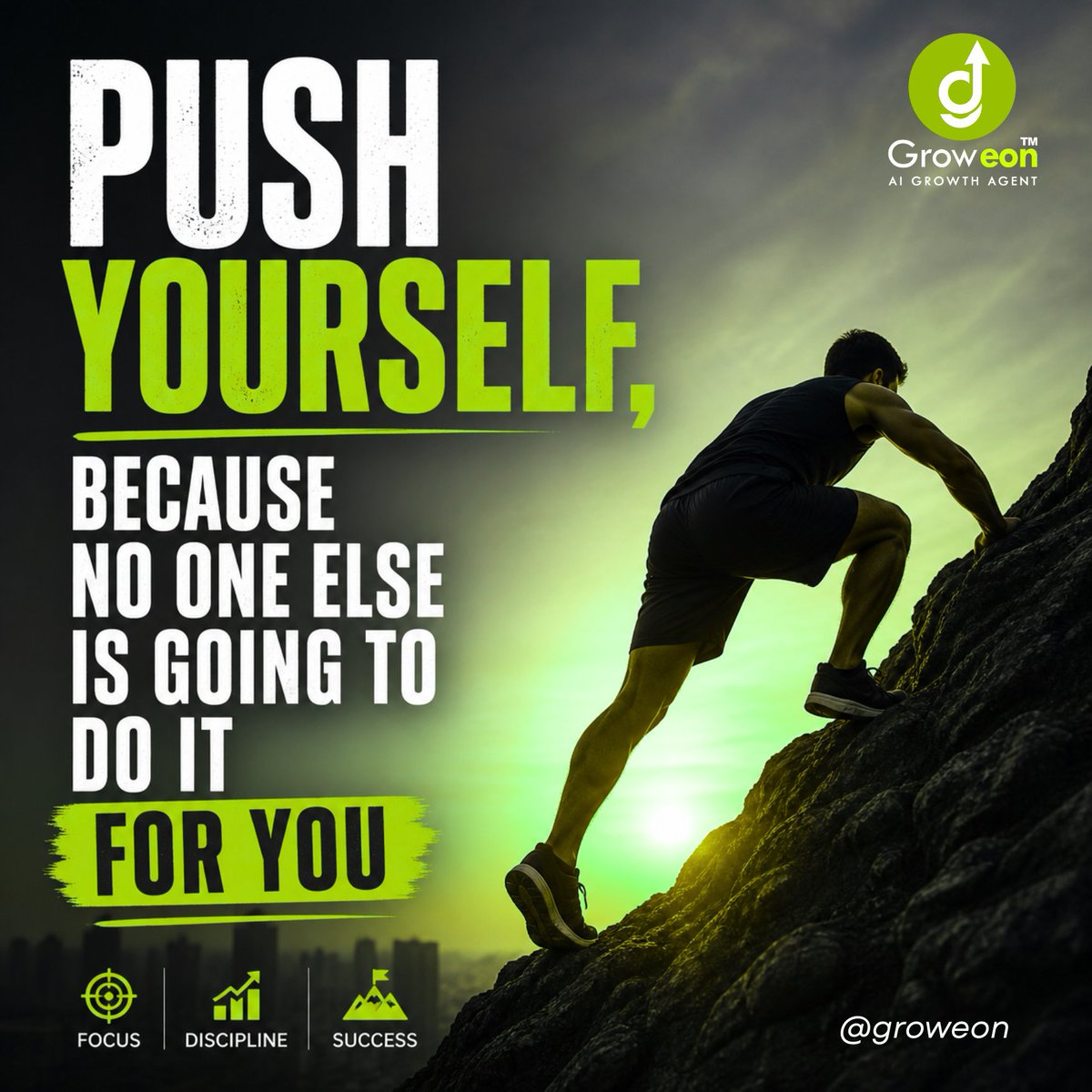 groweon's tweet image. Push yourself, because no one else is going to do it for you.
Your goals need your effort, not excuses. Start today.

#MondayMotivation #PushYourself #NoExcuses #StayFocused #Discipline #SelfGrowth #HustleHard #SuccessMindset #WorkHardDreamBig #MotivationDaily