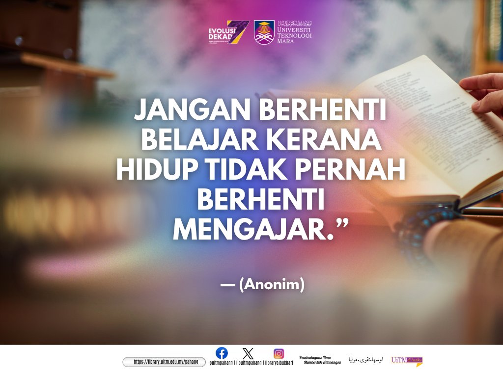 LibUiTMPahang's tweet photo. MUTIARA KATA@PAB
Ilmu tidak terhad di dalam kelas sahaja. Setiap pengalaman adalah guru terbaik dalam kehidupan.
Perpustakaan Al-Bukhari Cawangan Pahang
https://t.co/13DiF3sfQL
#libphg
#pabmembaca
#libraryforall
#PembudayaanIlmuMembentukAdiwangsa https://t.co/ujwaiU2Zk6