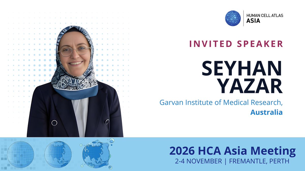 Al__Forrest's tweet photo. Welcoming @seyhanyazar from @GarvanInstitute to #HCA2026Asia!

A leader in #SingleCell #eQTLs to uncover mechanisms of autoimmune disease.

Join us in Fremantle: https://t.co/fmhyNvJlJv

Publications: https://t.co/WTigFj6CWh https://t.co/EMskM6eab6