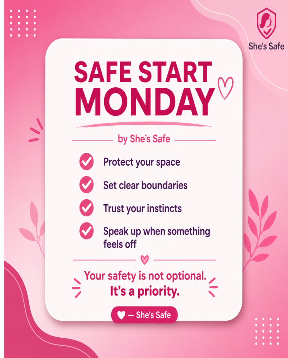 shessafe's tweet photo. Safe Start Monday 💗

New week. Same priority: your safety.
Protect your space. Trust your instincts. Speak up.

— She’s Safe

#ShesSafe #SafeStartMonday #StaySafe https://t.co/hyDdh2j8G9