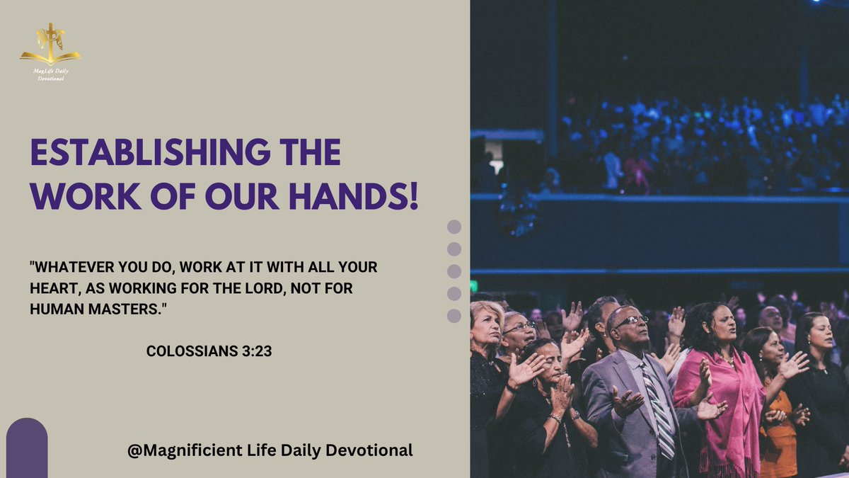 TOSMOORE2's tweet photo. Establishing the Work of Our Hands! 
 
"May the favor of the Lord our God rest on us; establish the work of our hands for us— yes, establish the work of our hands."
 
"When we work for God, He establishes our efforts." https://t.co/C882VG0cDL