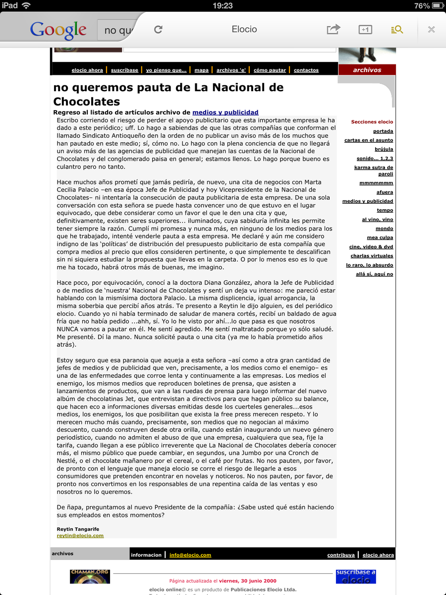 Una publicación memorable de lo que fue el periódico El Ocio. Creo que este manifiesto estuvo en una de sus últimas ediciones. Pagaron el precio de reclamar al establecimiento.