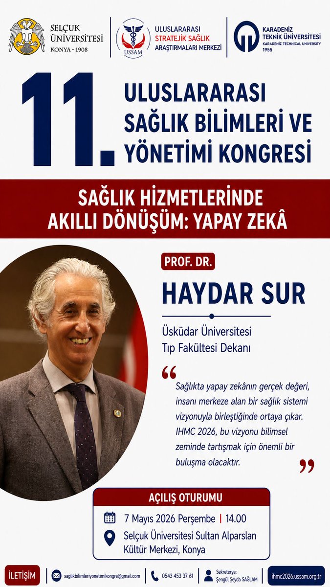 ussam2016's tweet photo. 11. Uluslararası Sağlık Bilimleri ve Yönetimi Kongresi, “Sağlık Hizmetlerinde Akıllı Dönüşüm: Yapay Zekâ” temasıyla sağlık sektörünün geleceğine ışık tutmaya hazırlanıyor.
#SAYAK
#IHMC2026
#USSAM
#SelçukÜniversitesi
#Konya
#SağlıkYönetimi
#SağlıktaYapayZeka
#SağlıkBilimleri https://t.co/N9fCqjy8MI