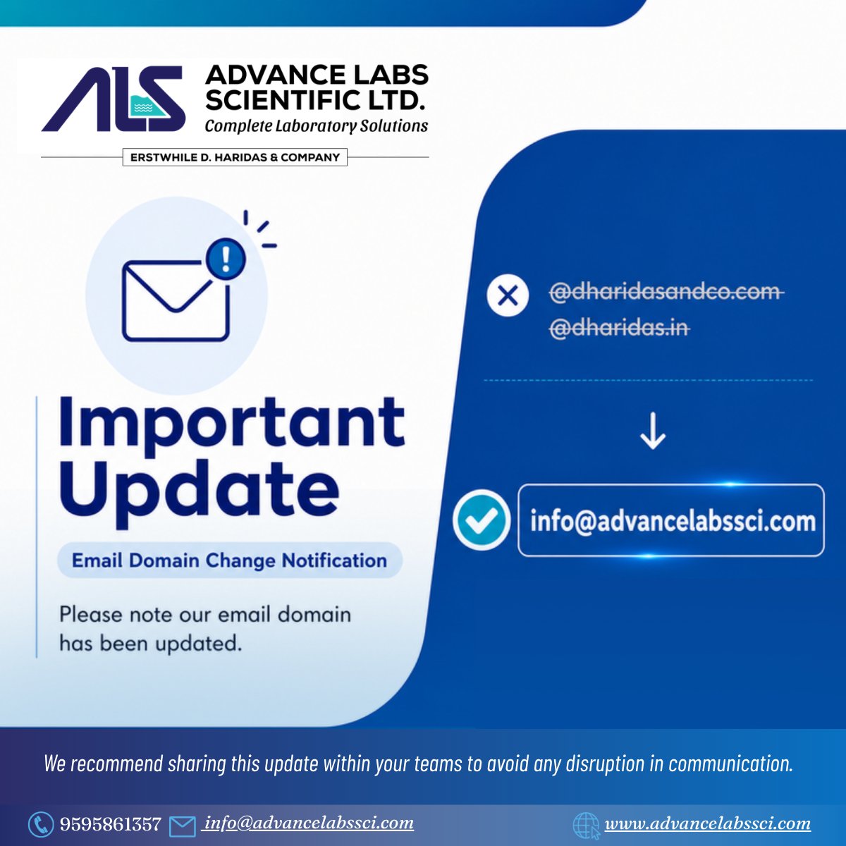 advancelabssci's tweet image. #BusinessUpdate #ALS

@dharidasandco.com &amp;amp; @dharidas.in will be discontinued.

#Newcontact: info@advancelabssci.com

We recommend sharing this update within your teams to avoid any disruption in communication.