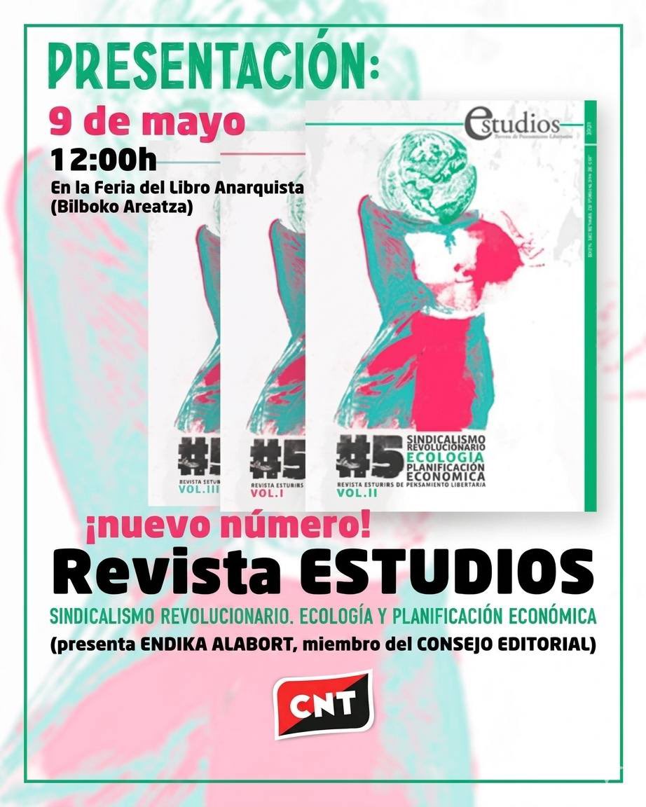 CNTBilbao's tweet photo. Presentaciones y charlas:
- Nuevo número de la revista Estudios

- Normalización y justificación del discurso ultraderechista, por @Danialri 

- Presentación del libro Solidaridad Internacional Antifascista, SIA, por Anna Pastor Roldán https://t.co/z0WdGiQVp8