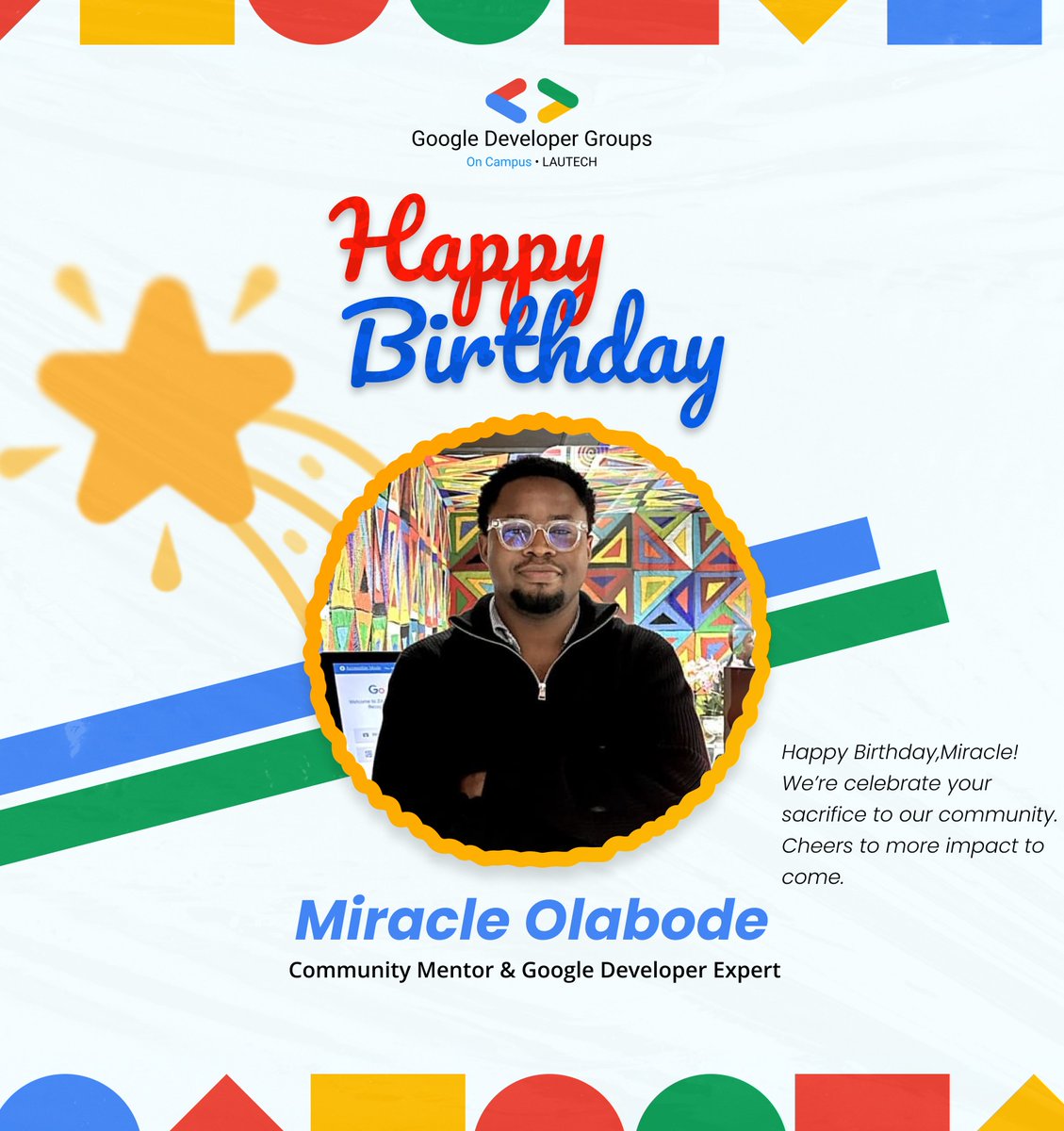 gdgoc_lautech's tweet photo. 𝗛𝗼𝗻𝗼𝗿𝗶𝗻𝗴 𝗘𝘅𝗰𝗲𝗹𝗹𝗲𝗻𝗰𝗲 𝗶𝗻 𝗠𝗲𝗻𝘁𝗼𝗿𝘀𝗵𝗶𝗽: 𝗛𝗮𝗽𝗽𝘆 𝗕𝗶𝗿𝘁𝗵𝗱𝗮𝘆, @Olabode_MO 

Today, the GDGoC LAUTECH community celebrates a cornerstone of our technical growth our Community Mentor and Google Developer Expert

#GDGoCLAUTECH #GDE #Mentorship #Tech https://t.co/ddeKECP1a8