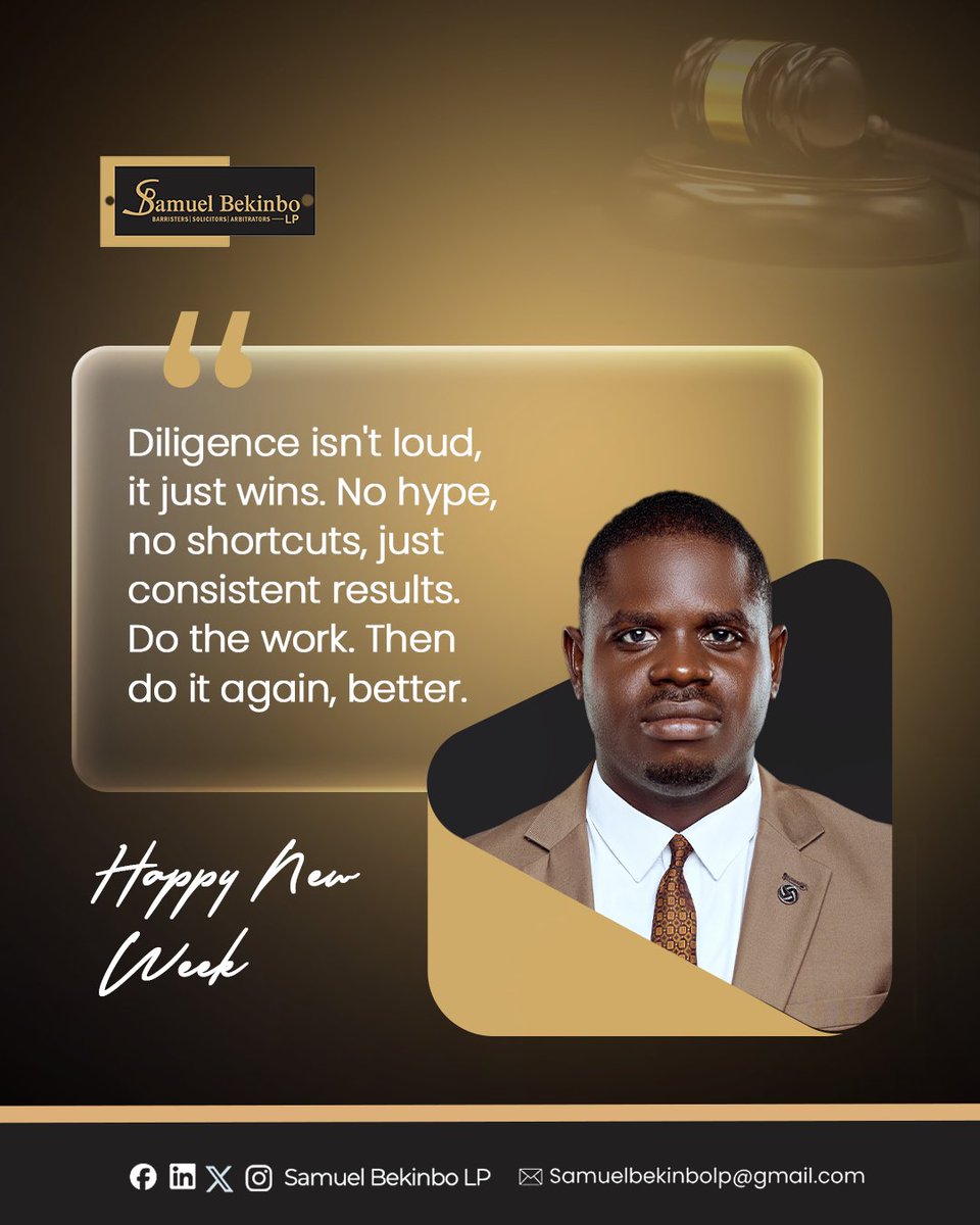 Samuelbekinbolp's tweet photo. Put in the work, diligently...

#NewWeek
#Diligence
#LegalServices
#TeamSBLP https://t.co/AVoG2UOlP9