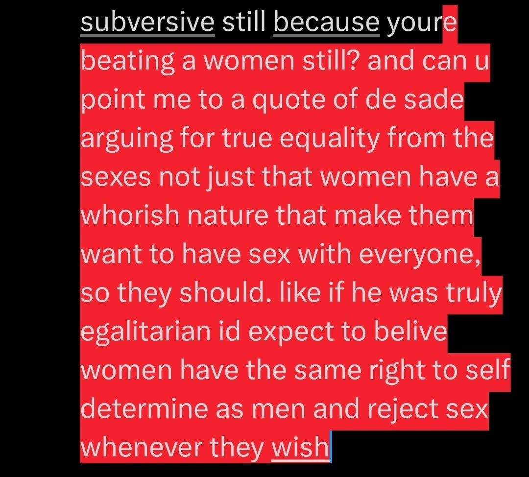 f5vers's tweet photo. @Sadeianwhore @suviesuvorov I understand the point ur making and think people should read whoever they want but de sade writing books about violent sex with women then actually raping 11 women, some teenagers plus like beating a women during sex (which society dosent like) isnt subversive still because youe https://t.co/ig6o39REPU