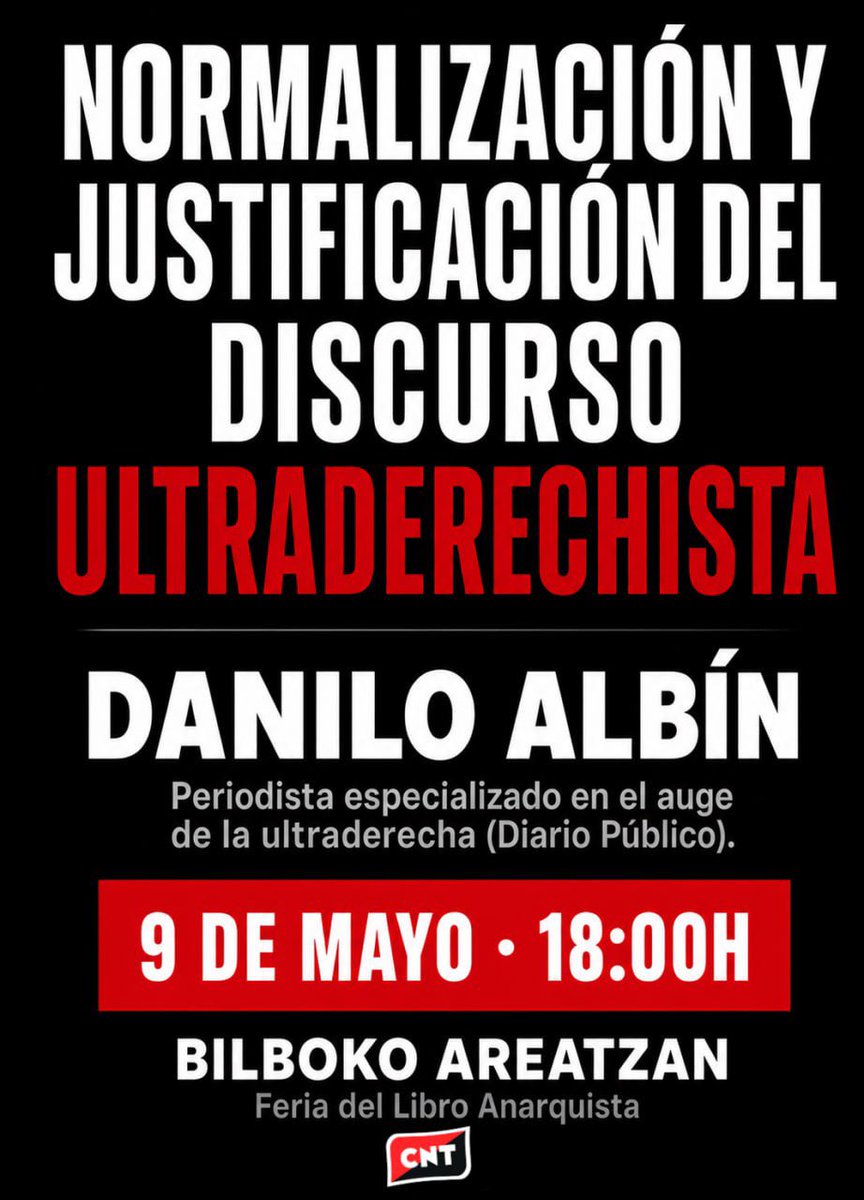 CNTBilbao's tweet photo. Aurkezpenak eta hitzaldiak:

- Estudios aldizkariaren zenbaki berria

- Diskurtso ultraeskuindarraren normalizazioa eta justifikazioa, Danilo Albínen eskutik

- Solidaridad Internacional Antifascista (SIA) liburuaren aurkezpena, Anna Pastor Roldánen eskutik https://t.co/LNGLBV26w9