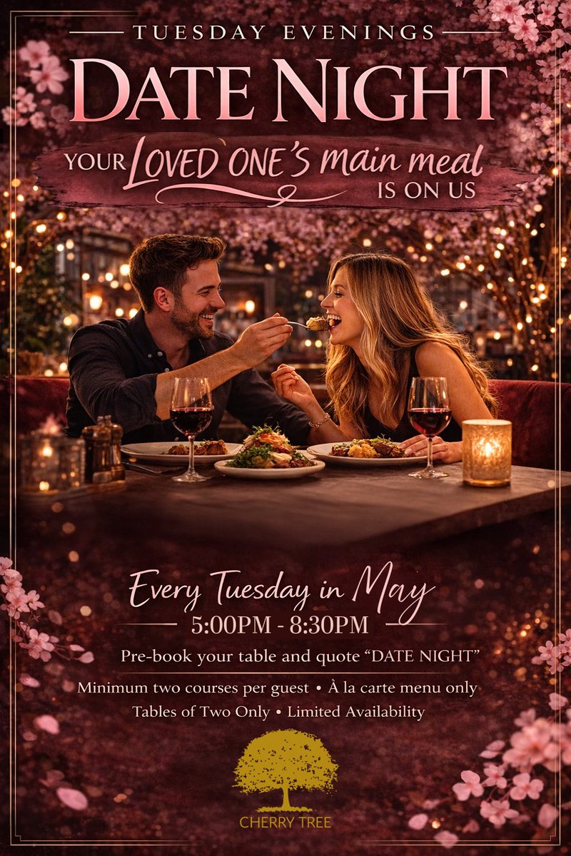 cherryblackrod's tweet photo. Turn an ordinary Tuesday into a little date night magic at The Cherry Tree ❤️

Every Tuesday in May, pre-book your table, quote “DATE NIGHT” and enjoy your loved one’s main meal on us* ✨

Available 5pm–8.30pm.

BOOK DATE NIGHT: https://t.co/cVDxYHnOMF 

*T&amp;Cs apply https://t.co/J5QYLJlzBp