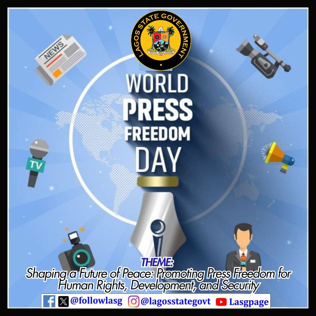 followlasg's tweet photo. A free press is the voice of the people and a cornerstone of a thriving society.

Today, on World Press Freedom Day, we recognise the courage of journalists who speak truth, amplify unheard voices, and hold power accountable. Their work strengthens our democracy and keeps our communities informed.

Lagos stands for transparency, responsibility, and the protection of press freedom. Together, let’s continue to support a media space where truth can live and voices can be heard.
@jidesanwoolu
@drobafemihamzat
@gbenga_omo
@gboyegaakosile
@LanreBajulaiye
@BarrBimbola
@Mr_JAGs @Riddwane

#AGreaterLagosRising
#LASG
#WorldPressFreedomDay #LagosState #PressFreedom #VoiceOfThePeople