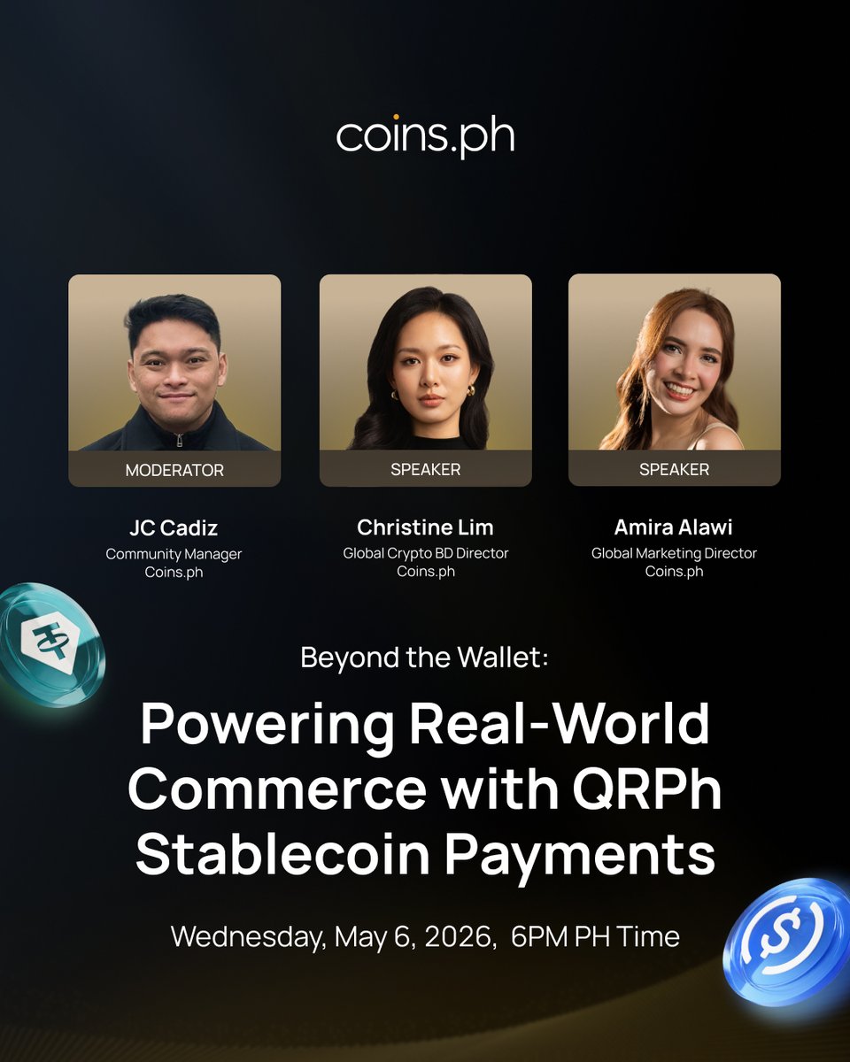 coinsph's tweet photo. Crypto is going beyond the wallet and into real-world payments 👀

Join our AMA, Beyond the Wallet: Powering Real-World Commerce with QRPh Stablecoin Payments, and learn how stablecoins are being used for everyday transactions in the Philippines 🇵🇭

🎙 Moderated by JC Cadiz, Community Manager at https://t.co/nwbIOfGZon, with speakers Amira Alawi, Global Marketing Director at https://t.co/nwbIOfGZon, and Christine Lim, Global Crypto BD Director at https://t.co/nwbIOfGZon.

📅 May 6, 2026
⏰ 6PM (PH Time)