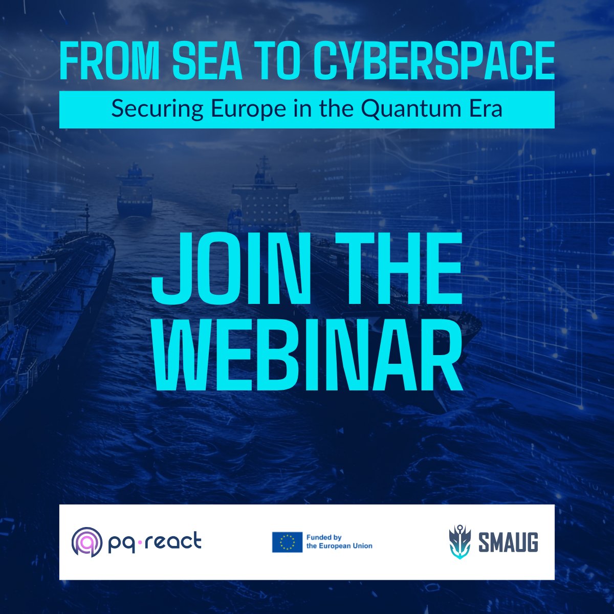 PQREACT's tweet photo. 🔐From Sea to Cyberspace: Securing Europe in the Quantum Era

Today is the last day to register for our joint webinar with the SMAUG project!

✍ Register today and secure your spot: https://t.co/qvB24DsBde

#PQREACT #HorizonEU https://t.co/BL24D2eFww