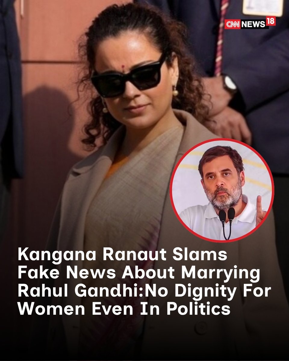 CNNnews18's tweet image. Kangana Ranaut Slams Fake News About Marrying Rahul Gandhi: 'No Dignity For Women Even In Politics'

#kanganaranaut #fakenews #rahulgandhi #politics #politics 

news18.com/movies/bollywo…