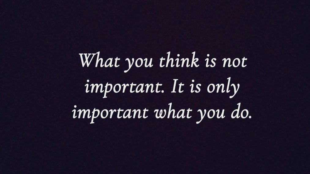 AsmatAgha's tweet photo. What you think is not important. It is only important what you do.
#Copy_ https://t.co/71TkSqzBv4