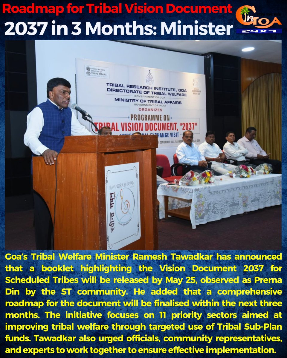 InGoa24x7's tweet image. Roadmap for Tribal Vision Document 2037 in 3 Months: Minister @ramesh_tawadkar

#Goa #GoaNews #Roadmap #TribalVisionDocument
