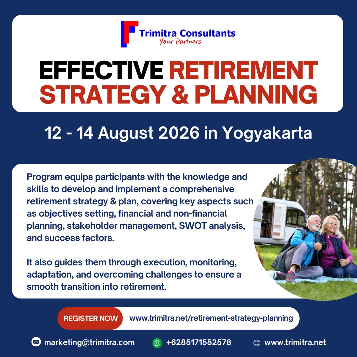 3mitra's tweet photo. Embark on Your Path to a Secure Retirement!

Join us for an exclusive Retirement Strategy &amp; Planning training program

🗓️ 12 - 14 August 2026
📍 Yogyakarta, Indonesia 

Don’t miss this opportunity to secure your spot at https://t.co/hNjiK1gYbE https://t.co/EbryRBPPx2