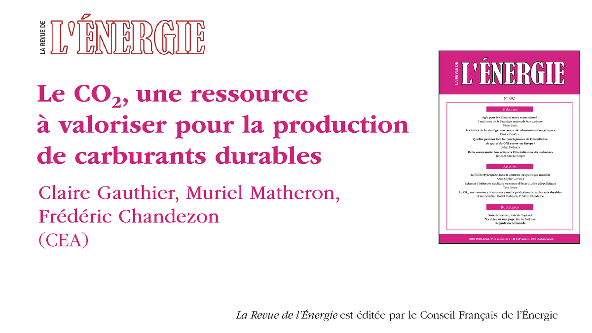 RevuedelEnergie's tweet photo. Le #CO2, une ressource à valoriser pour la production de #carburants #durables, par Claire Gauthier, Muriel Matheron, Frédéric Chandezon @CEA_Officiel. https://t.co/DyHE5gBc0r https://t.co/0VjkHoYaHw