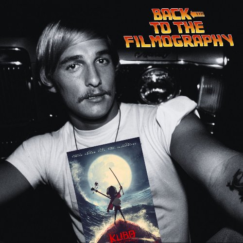 BacktotheFilmog's tweet photo. Alright alright alright. It's time for a new episode featuring a @MainstreamMatt with as many strings to his bow as @McConaughey and Kubo. Available now wherever you get your podcasts. #FollowtheFilmography https://t.co/XwCXIyAqId