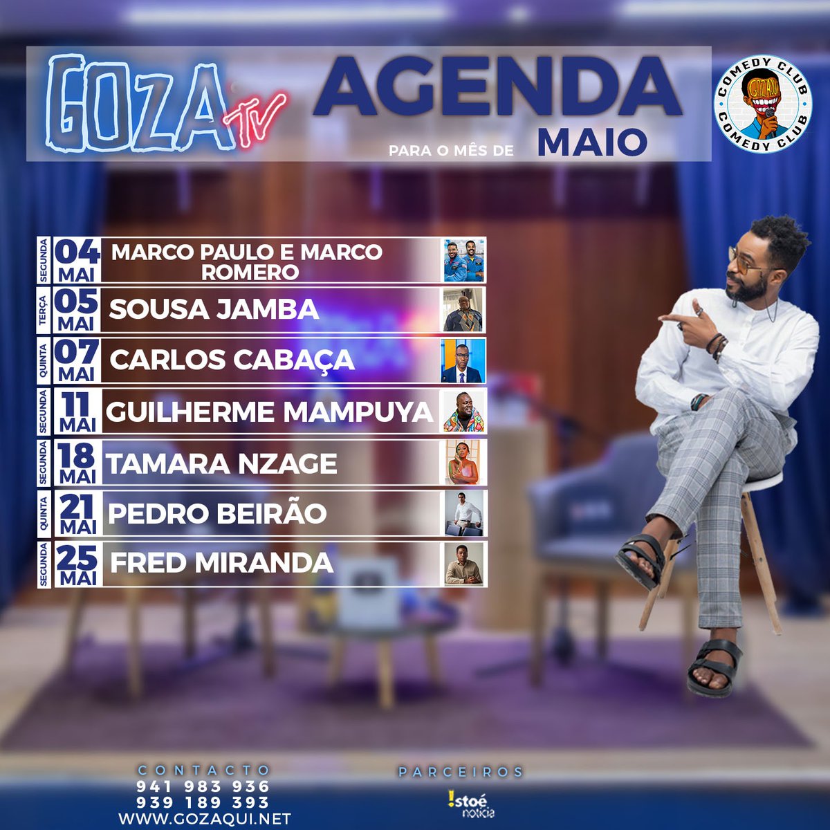 gozaqui's tweet photo. 🚨𝔾𝕆ℤ𝔸𝕥𝕧 ②⓪②⑥🚨

AGENDA #MAIO

Dia 04 - #marcoromero &amp; #marcopaulo
Dia 05 - @JambaSousa
Dia 07 - #carloscabaça
Dia 11 - #guilhermemampuya
Dia 18 - @NzageTamara
Dia 21 - #pedrobeirao
Dia 25 - #fredmiranda

📍 @gozaqui comedy club
https://t.co/1dXtT8OOy6 https://t.co/ljfLcJNEQk