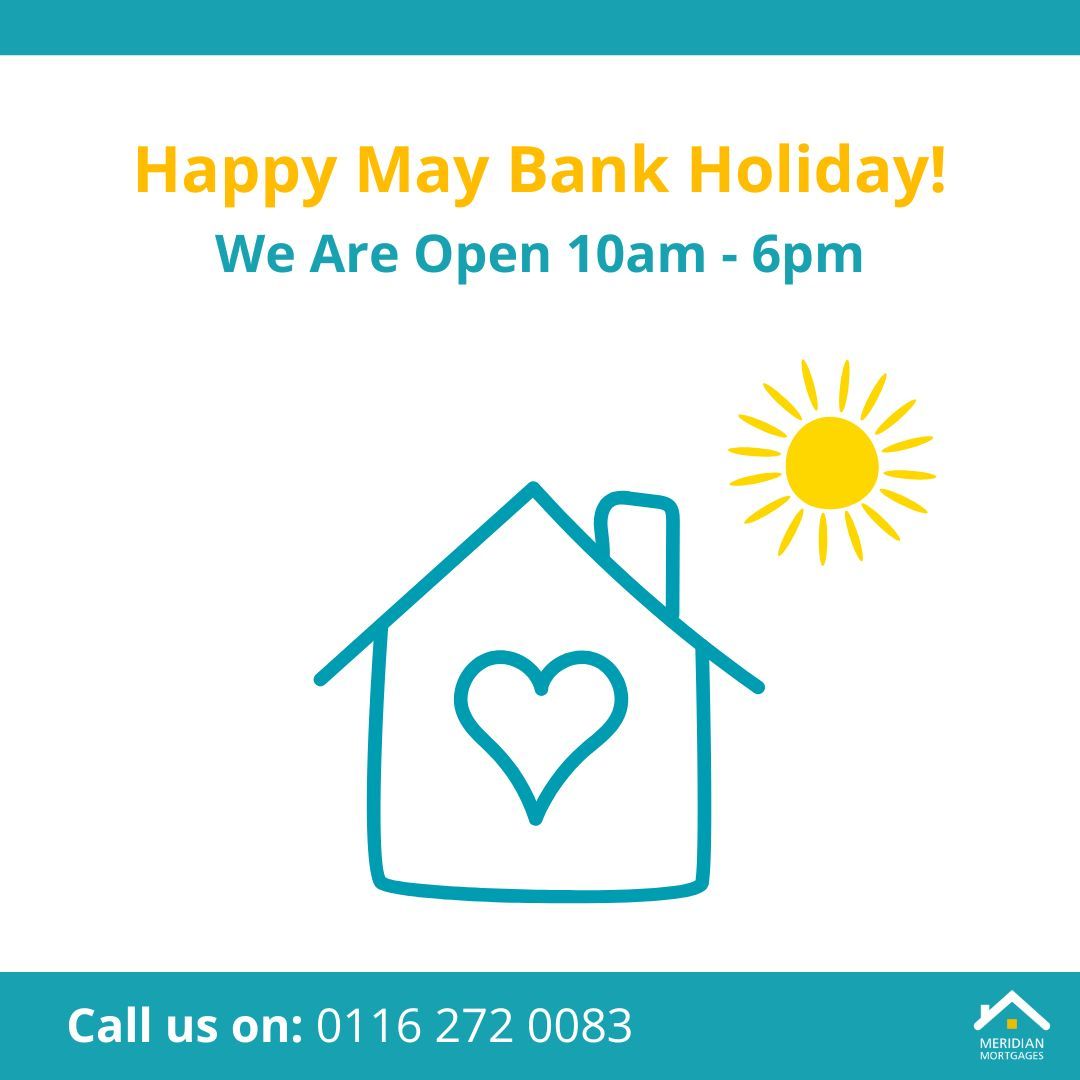 Meridian_Mtgs's tweet photo. Happy May Bank Holiday! 🏠 ☀️ 

Whether you’re starting your homeownership journey, planning to move home, or just have a question about your mortgage — our team is ready to help. 

📞 0116 272 0083 https://t.co/QucofY8rW7