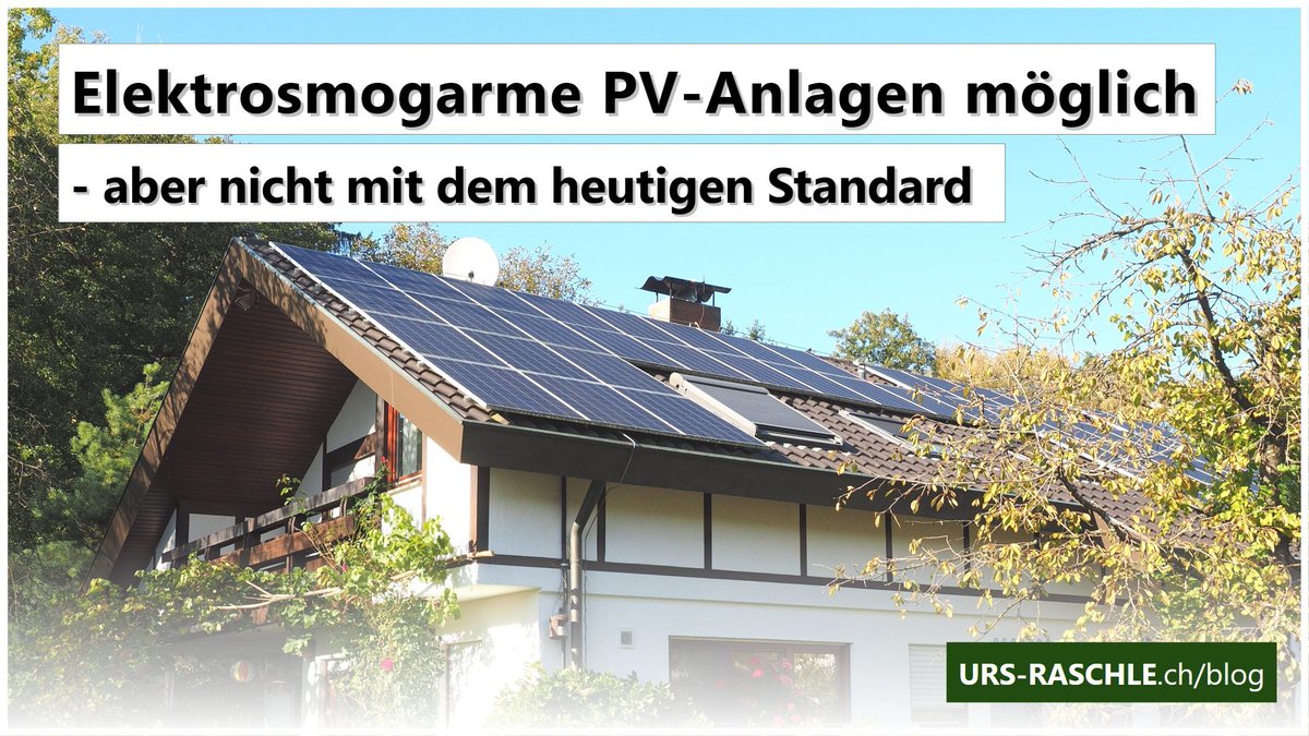ursraschle's tweet photo. PV gilt als sauber.
Elektrobiologisch stimmt das bei Standardanlagen nicht.

Der Gegenentwurf:
https://t.co/R6boBzGVg0

#Photovoltaik #Elektrosmog #Inselanlage

https://t.co/688vTuDrXT https://t.co/PXRiH2OZD9