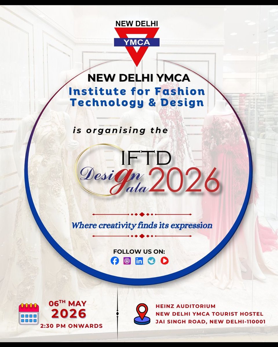 NewYmcaYMCA's tweet image. IFTD Fashion Gala 2026!

The New Delhi YMCA–IFTD proudly presents Design Gala 2026, a celebration of innovation, creativity, and emerging design talent.

📅 Date: 6th May 2026
🕒 Time: 2:30 PM onwards
📍 Venue: Heinz Auditorium, New Delhi YMCA, Jai Singh Road

#ymca #fashiongala