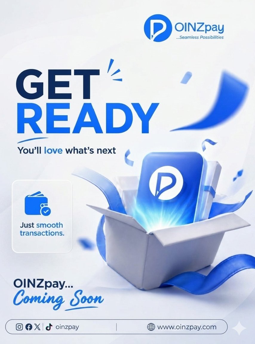 OINZpay's tweet image. Start your week with this: something BIG is coming. 🔥
Get ready for OINZpay. 💪🏽
#OINZpay #MondayVibes #ComingSoon #FintechLife #StayTuned