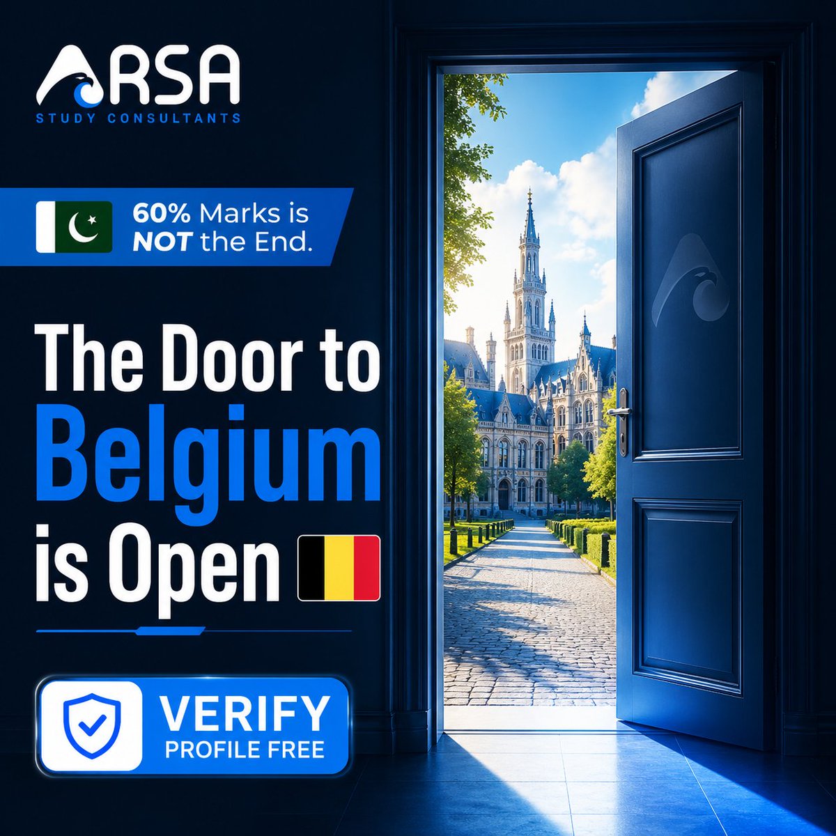 ArsaAdvisers's tweet photo. 60% marks? That’s NOT the end.
The door to Belgium is still open 🇧🇪
 💶 Study + earn in euros
📅 Feb 2027 Intake
 👉 Verify Your Profile FREE
🌐 https://t.co/m5O15JXZMJ
 📞 +92 334 427 9527 https://t.co/MHI82BVEJv