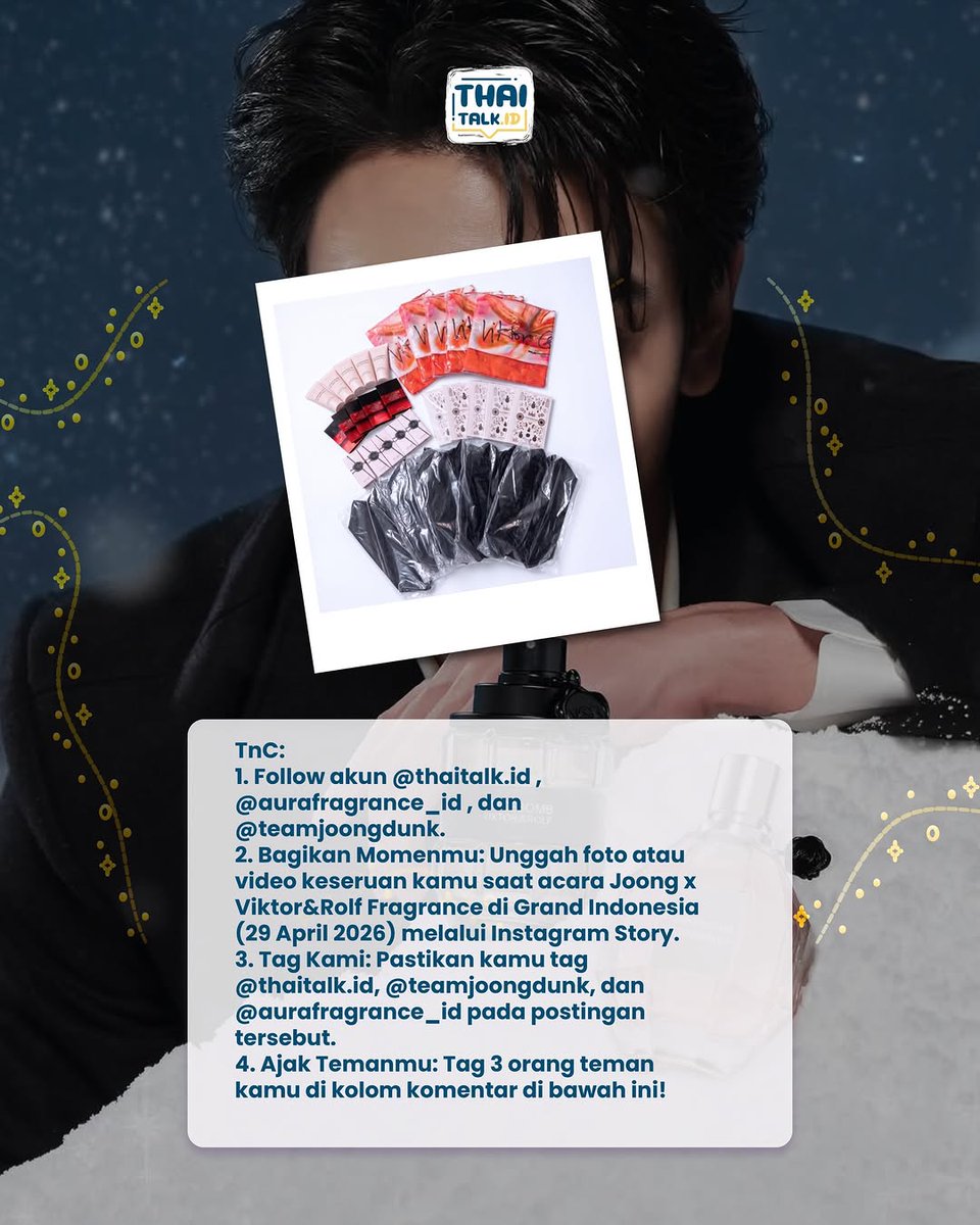 GIVEAWAY ALERT: MEMORIES WITH JOONG ARCHEN 💙✨

Masih belum move on dari momen seru bareng Joong di event Viktor&amp;Rolf? Saatnya share kenangan terbaikmu dan menangkan hadiah spesial dari  <a href="/ThaitalkID/">Thaitalk.ID</a> x <a href="/teamjoongdunk/">TEAMJOONGDUNK_INDONESIA 🇲🇨 (SLOW 🙏)</a> 🎁

Caranya gampang:
• Follow <a href="/ThaitalkID/">Thaitalk.ID</a> @thaitalk.id (ig)